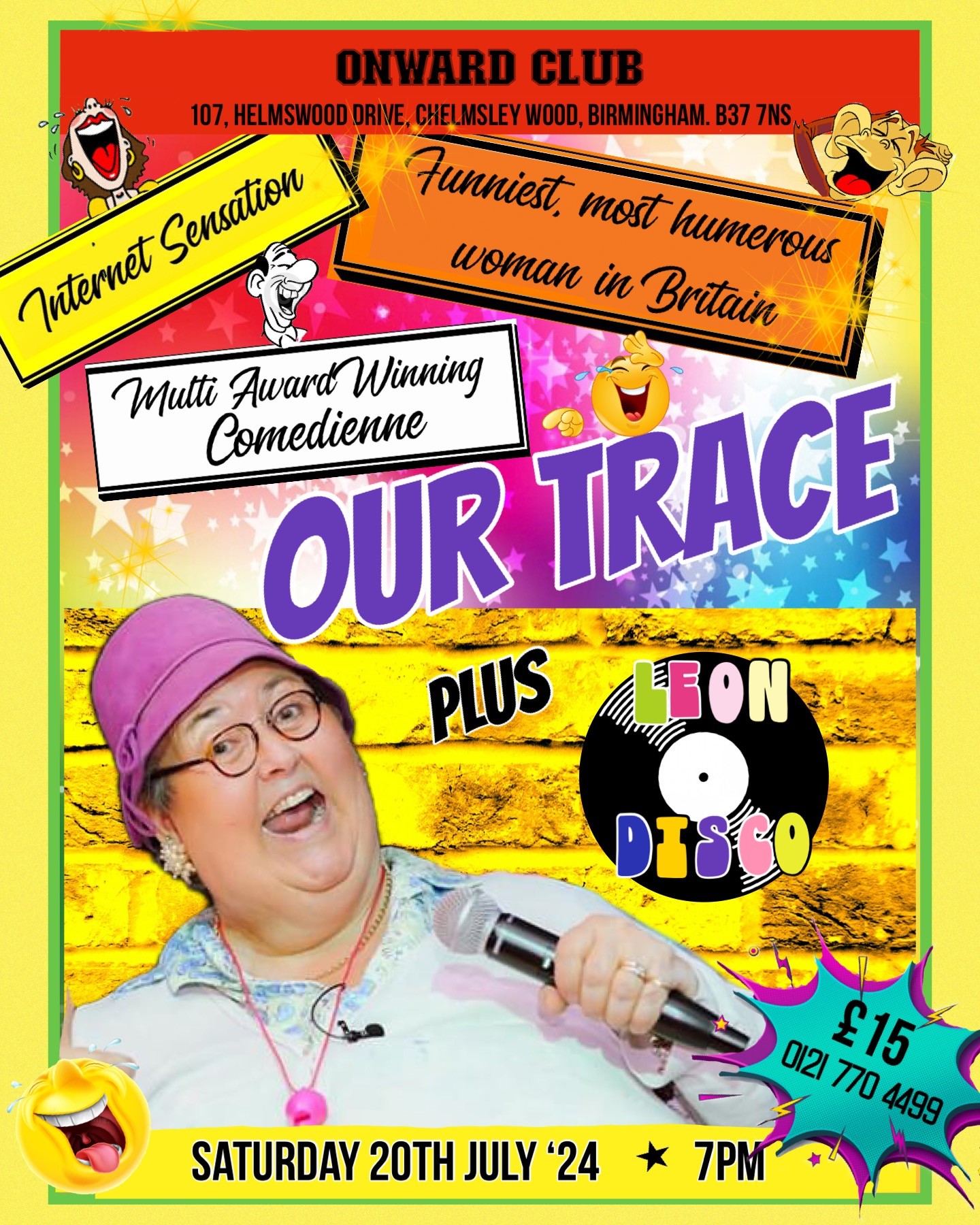 Our Trace and DJ Leon Poster 20.07.24